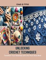 Unlocking Crochet Techniques