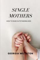 Single Mothers