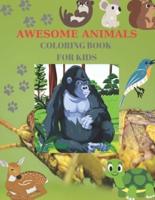 AWESOME ANIMALS Coloring Books For Kids