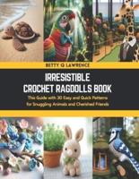 Irresistible Crochet Ragdolls Book