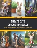 Create Cute Crochet Ragdolls