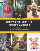 Discover the World of Crochet Ragdolls