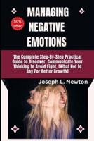 Learn To Manage Negative Emotions