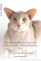 Сharacteristics of Oriental Shorthair Cat