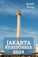 Jakarta Reiseführer 2024