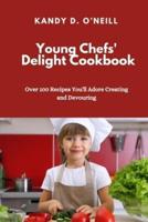 Young Chef's Delight
