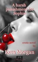 A Harsh Punishment for Sophie