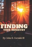 Finding Your Ministry
