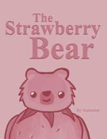 The Strawberry Bear