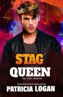 Stag Queen