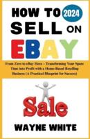 How To Sell On eBay 2024