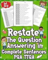 Restate the Question Answering in Complete Sentences QA TTQA