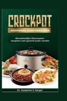 Crockpot-Kookboek Voor Senioren