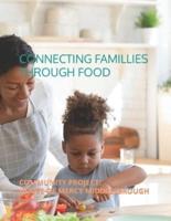 Connecting Families Through Food