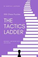 The Tactics Ladder - Beginner I