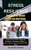 Stress Resilience
