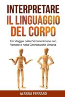 Interpretare Il Linguaggio Del Corpo