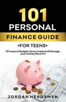 101 Personal Finance Guide for Teens