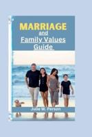 Marriage and Family Values Guide