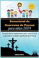 Devocional De Cuaresma De Pascua Para Niños 2024