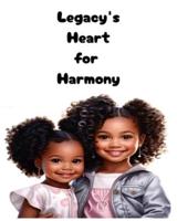 Legacy's Heart of Harmony