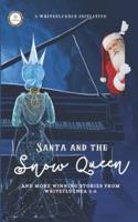 Santa and the Snow Queen