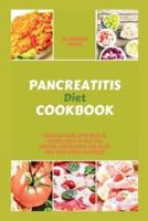 Pancreatitis Diet Cookbook