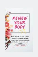 Renew Your Body
