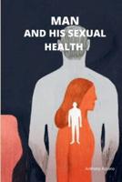 Man And His Sexual Health