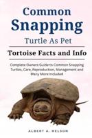 Common Snapping Turtle as Pet