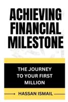 Achieving Financial Milestone