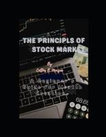 The Principles of Stock Market