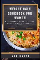 Weight Gain Cookbook for Women
