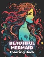 Beautiful Mermaid Coloring Book