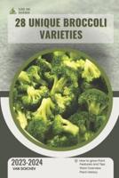 28 Unique Broccoli Varieties