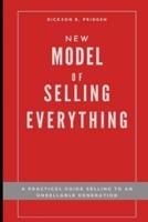 New Model of Selling Everything