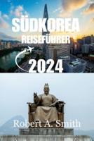 Südkorea Reiseführer 2024