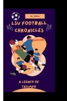 LSU Football Chronicles