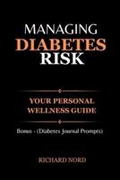 Managing Diabetes Risk