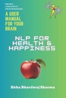 NLP FOR Health & Happiness