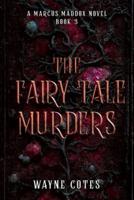 The Fairy Tale Murders