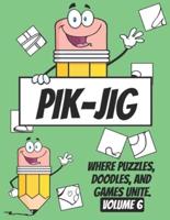 PIK-JIG - Activity Book Adult - Activity Book Young Adults - Art Inspiration Book