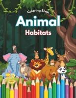 Animal Habitats - Coloring Book