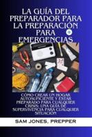 La Guía Del Preparador Para La Preparación Para Emergencias