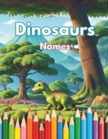 Names of Dinosaurs - Coloring Book