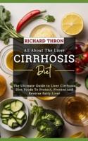 All About The Liver Cirrhosis Diet