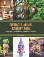 Adorable Animal Crochet Book
