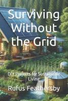 Surviving Without the Grid