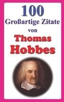 100 Großartige Zitate Von Thomas Hobbes