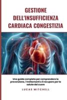 Gestione Dell'insufficienza Cardiaca Congestizia
